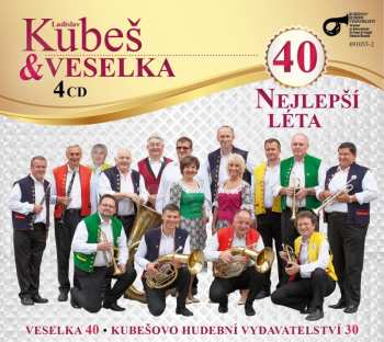 Album Kubeš Ladislav & Veselka: 40 Nejlepší Léta