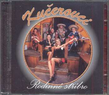 Album Kučerovci: Rodinné Stříbro