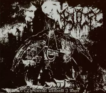 The Eternal Darkness I Adore 