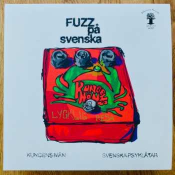 2LP Kungens Män: Fuzz På Svenska