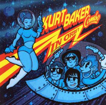 CD Kurt Baker Combo: In Orbit