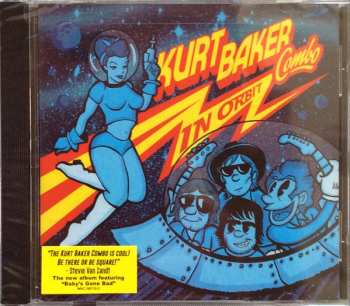 CD Kurt Baker Combo: In Orbit