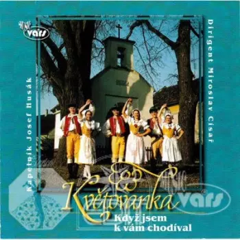 Když Jsem K Vám Chodíval - Cd