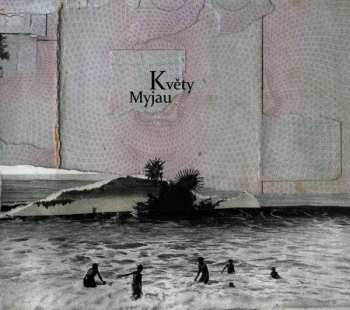 Album Květy: Myjau