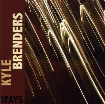 Album Kyle Brenders: Ways