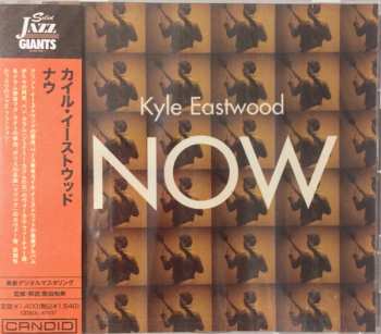 CD Kyle Eastwood: Now LTD
