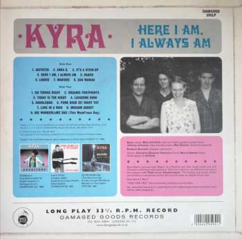 LP Kyra: Here I Am, I Always Am CLR