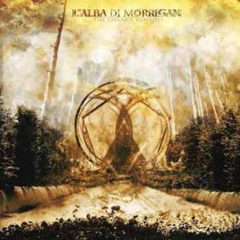 Album L'Alba Di Morrigan: The Essence Remains