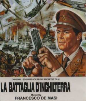 Album La Battaglia D'inghilterra / O.s.t.: La Battaglia D'inghilterra