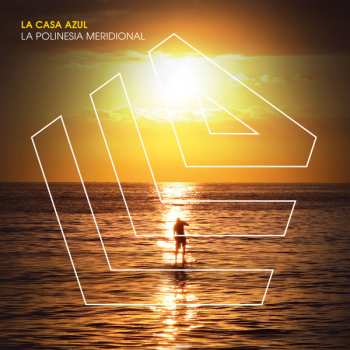 LP La Casa Azul: La Polinesia Meridional CLR
