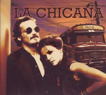 Album La Chicana: Lejos