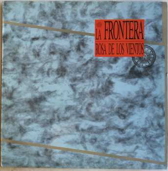 Album La Frontera: La Rosa De Los Vientos