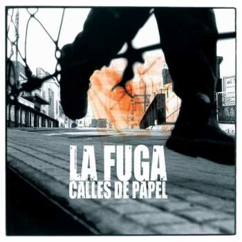 LP La Fuga: Calles De Papel