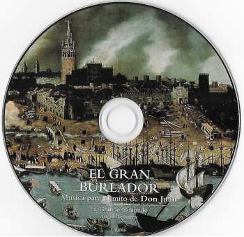 CD La Grande Chapelle: El Gran Burlador, Música para el mito de Don Juan