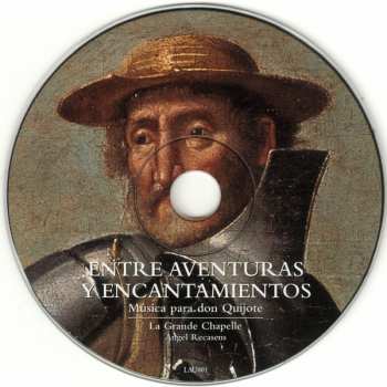 CD La Grande Chapelle: Entre Aventuras Y Encantamientos (Música Para Don Quijote)
