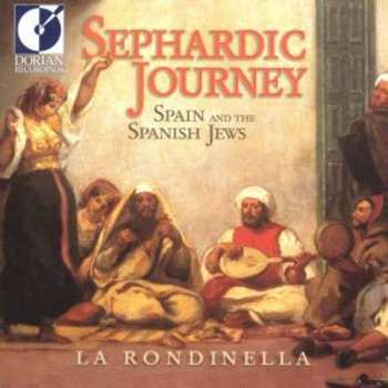 CD La Rondinella: Sephardic Journey (Spain And The Spanish Jews)