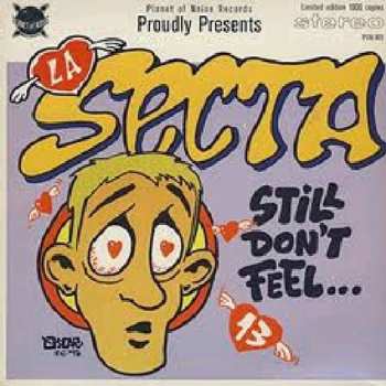Album La Secta: Still Don't Feel