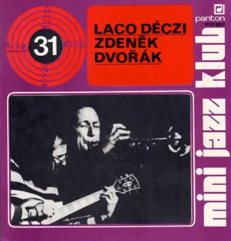 Laco Deczi: Mini Jazz Klub 31