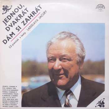 Album Dechová Hudba Supraphon: Jednou, Dvakrát Dám Si Zahrát - 53 Písniček S Texty Ladislava Jacury