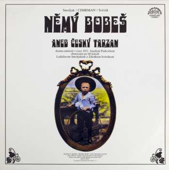 LP Zdeněk Svěrák: Němý Bobeš (Aneb Český Tarzan)