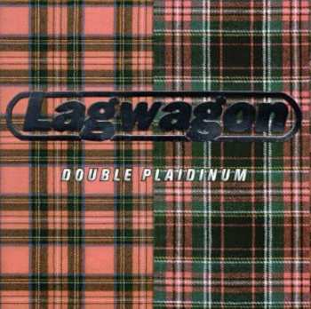 LP Lagwagon: Double Plaidinum