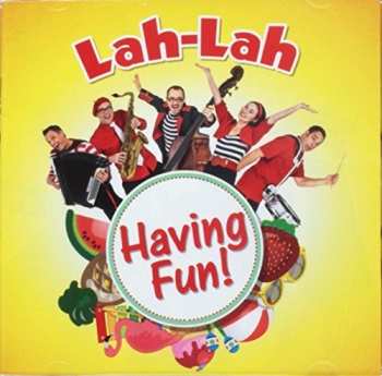 Album Lah-Lah: Having Fun