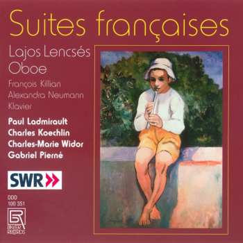 CD Lajos Lencsés: Suites Françaises