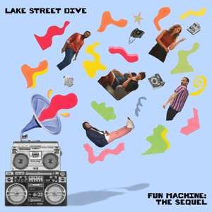 LP Lake Street Dive: Fun Machine: The Sequel