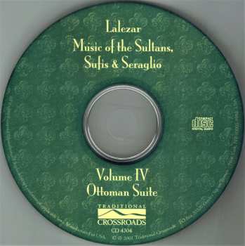 CD Lalezar: Music Of The Sultans, Sufis & Seraglio Volume IV Ottoman Suite