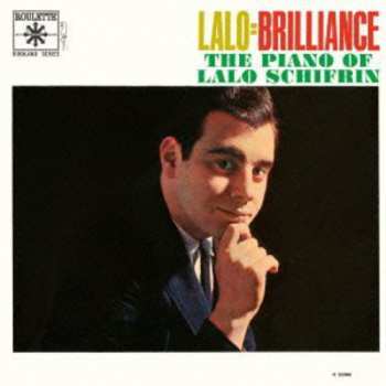 Album Lalo Schifrin: Lalo = Brilliance (The Piano Of Lalo Schifrin)