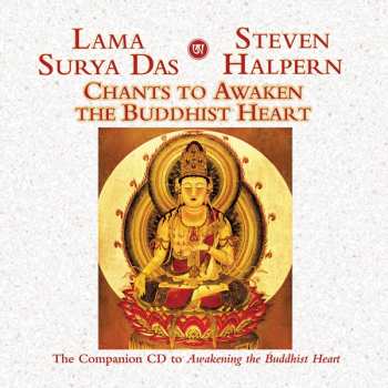 Album Steven Halpern: Chants To Awaken The Buddhist Heart