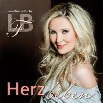 Lara Bianca Fuchs: Herzbeben