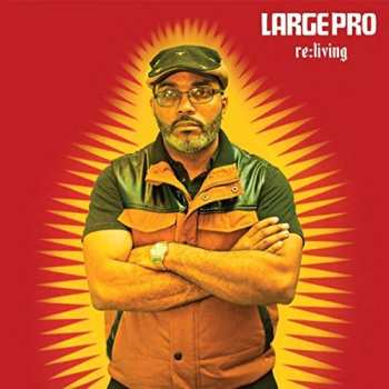 Album Large Professor: Re:Living