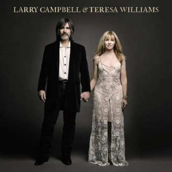 LP Larry Campbell: Larry Campbell & Teresa Williams
