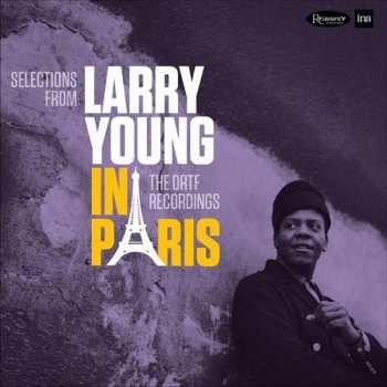 2CD Larry Young: In Paris The ORTF Recordings