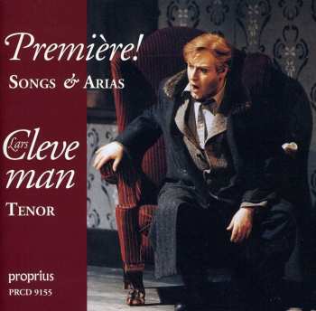 Album Lars Cleveman: Première! Songs And Arias