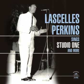 LP Lascelles Perkins: Sings Studio One And More