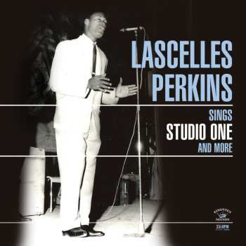 CD Lascelles Perkins: Sings Studio One And More