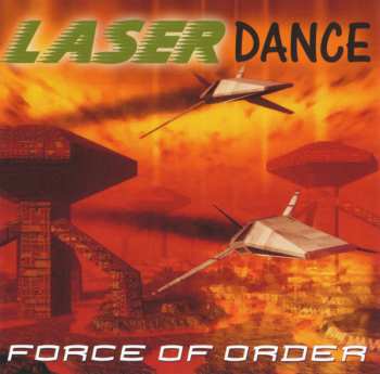 CD Laserdance: Force Of Order