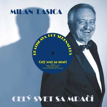 CD Lasica Milan / Bhs: Cely Svet Sa Mraci