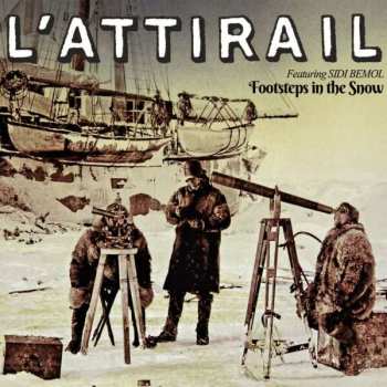 CD L'Attirail: Footsteps In The Snow