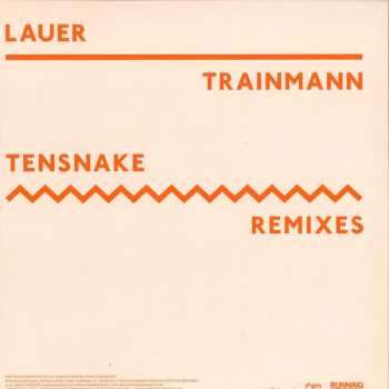 LP Phillip Lauer: Trainmann (Tensnake Remixes)