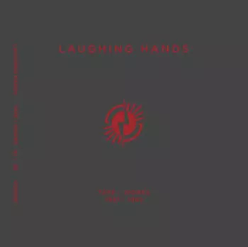 Laughing Hands: E E: (The Welder's Bible)