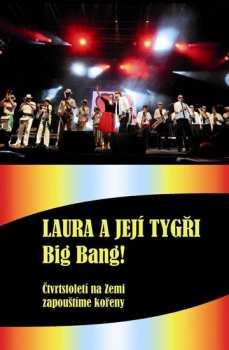 DVD Laura A Její Tygři: Big Bang!