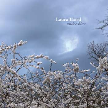 Album Laura Baird: Under Blue