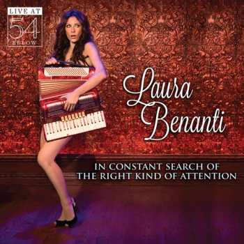 Album Laura Benanti: In Constant Search Of The Right Kind Of Attention