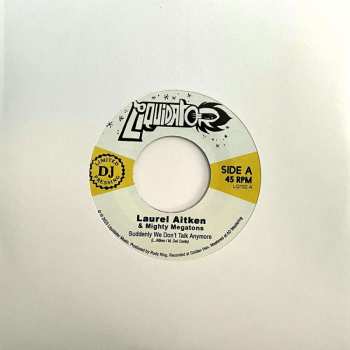 SP Laurel Aitken: Suddenly We Don't Talk Anymore / Judgement Pon Di Land LTD