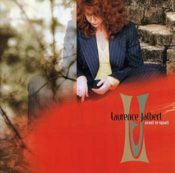 Album Laurence Jalbert: Avant Le Squall