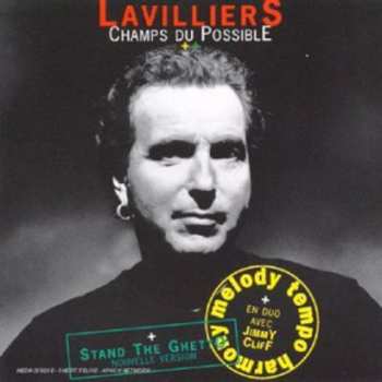 CD Bernard Lavilliers: Champs Du Possible
