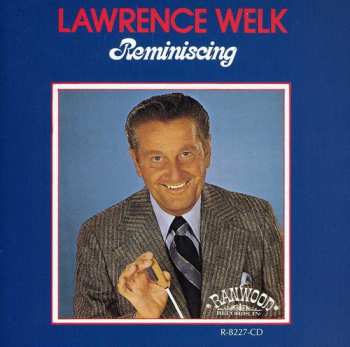 Album Lawrence Welk: Reminiscing